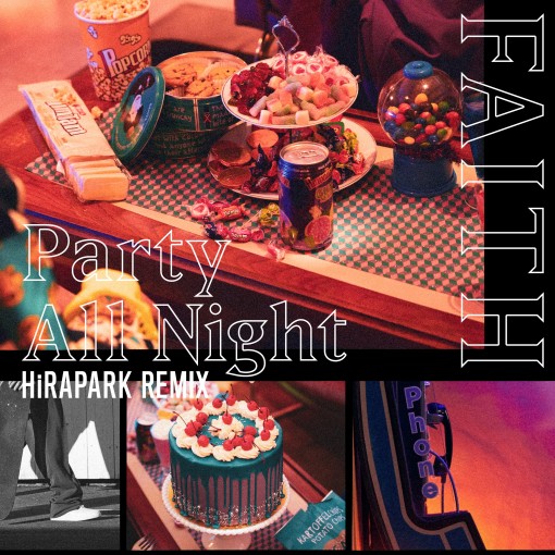 Party All Night (HiRAPARK Remix)