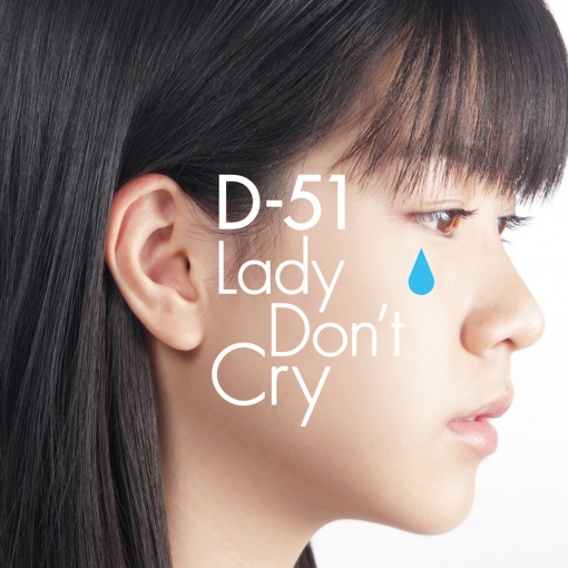 Lady Don’t Cry