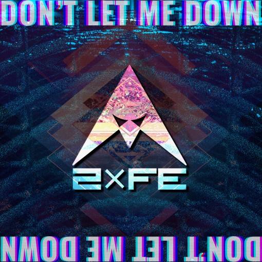 Don’t Let Me Down