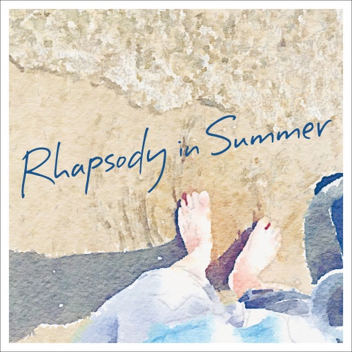 Rhapsody in Summer