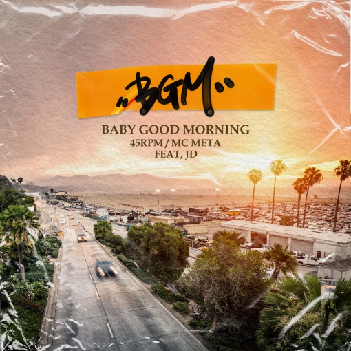 BGM [BABY GOOD MORNING] (feat. JD)